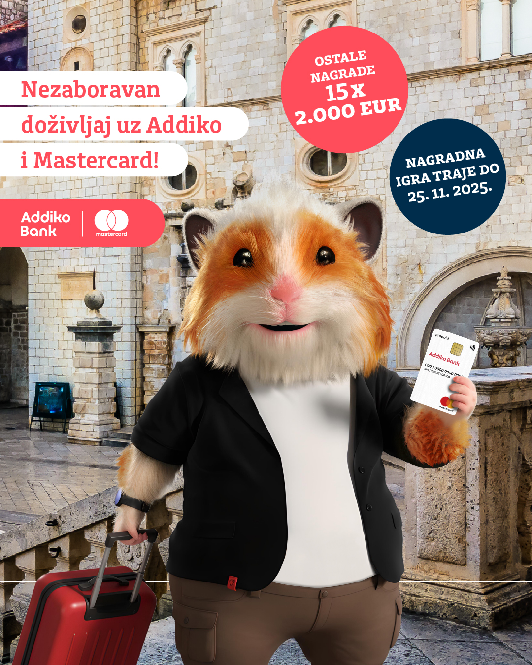 Nezaboravan doživljaj uz Addiko i Mastercard. Nagradna igra traje do 25.11.2025. Ostale nagrade 15 x 2.000 EUR