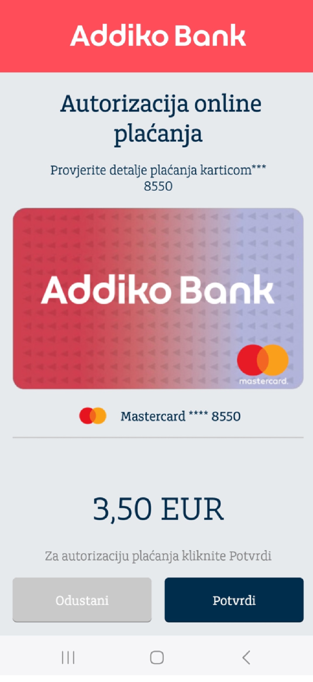 Addiko Mastercard - prikaz ekrana mobilnog bankarstva - Autorizacija online plaćanja